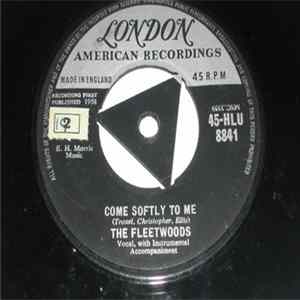 The Fleetwoods - Come Softly To Me FLAC