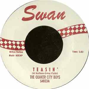 The Quaker City Boys - Teasin' FLAC