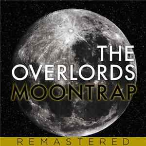 The Overlords - Moontrap FLAC