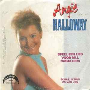 Angie Halloway - Speel Een Lied Voor Mij, Caballero FLAC