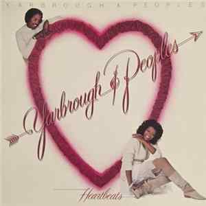 Yarbrough & Peoples - Heartbeats FLAC