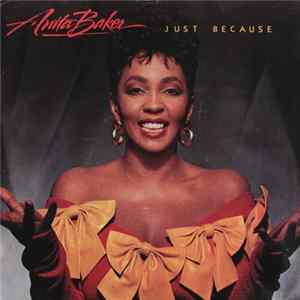 Anita Baker - Just Because FLAC