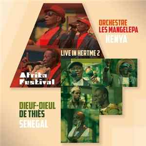 Orchestra Les Mangelepa / Dieuf-Dieul De Thiès - Live In Hertme 2 FLAC