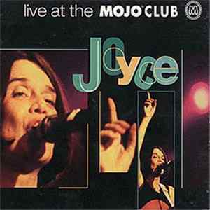 Joyce - Live At The Mojo Club FLAC