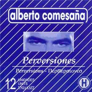 Alberto Comesaña - Perversiones FLAC