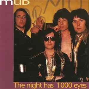 Mud - The Night Has A 1000 Eyes FLAC