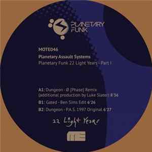Planetary Assault Systems - Planetary Funk 22 Light Years Series - Part 1 FLAC