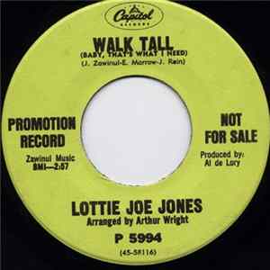 Lottie Joe Jones - Walk Tall (Baby, That's What I Need) / I Believe To My Soul FLAC