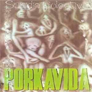 Porkavida - Suicidio Colectivo FLAC