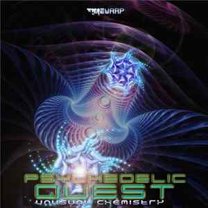 Psychedelic Quest - Unusual Chemistry FLAC