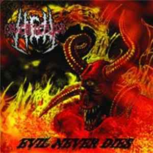 Hell Crucificator - Evil Never Dies FLAC