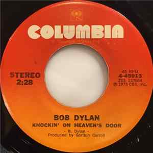 Bob Dylan - Knockin' On Heaven's Door / Turkey Chase FLAC