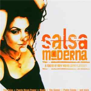 Various - Salsa Moderna - A Taste Of New Wave Latin Flavours FLAC