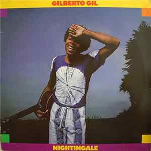 Gilberto Gil - Nightingale FLAC