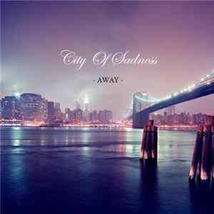 City Of Sadness - Away FLAC