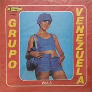 Grupo Venezuela - Grupo Venezuela Vol. 3 FLAC