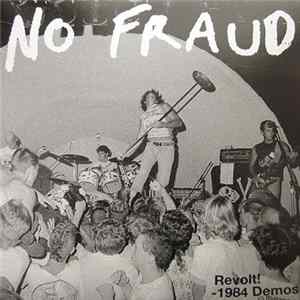 No Fraud - Revolt! - 1984 Demos FLAC