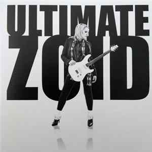 Karen Zoid - Ultimate Zoid FLAC