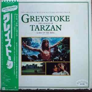 John Scott And The Royal Philharmonic Orchestra - Greystoke: The Legend Of Tarzan, Lord Of Apes (The Original Motion Picture Sound Track) FLAC