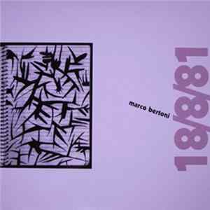 Marco Bertoni - 18/8/81 FLAC