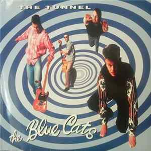 The Blue Cats - The Tunnel FLAC
