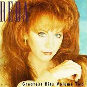 Reba McEntire - Greatest Hits Volume Two FLAC