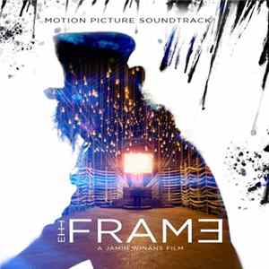 Jamin Winans - The Frame (Original Motion Picture Soundtrack) FLAC