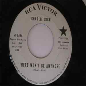 Charlie Rich - There Won't Be Anymore / Gentleman Jim FLAC