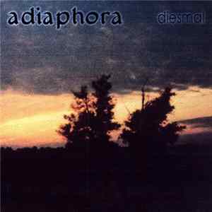 adiaphora - Diesmal FLAC