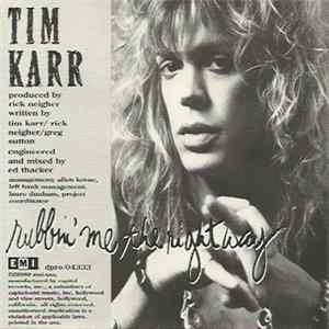 Tim Karr - Rubbin' Me The Right Way FLAC