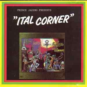 Prince Jazzbo - Ital Corner FLAC