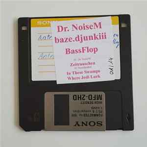 Dr. NoiseM & baze.djunkiii - Bass Flop FLAC