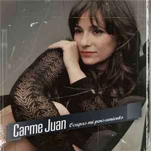 Carme Juan - Ocupas Mi Pensamiento FLAC