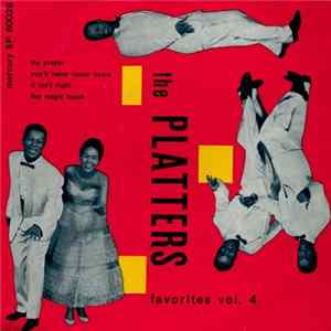 The Platters - Favorites Vol. 4 - My Prayer FLAC