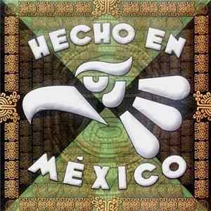Various - Hecho En México FLAC