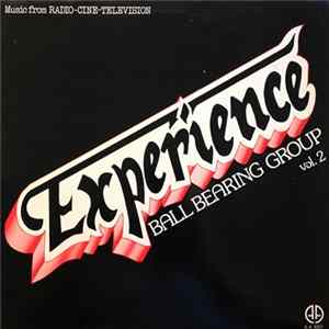 Ball Bearing Group - Experience Vol. 2 FLAC