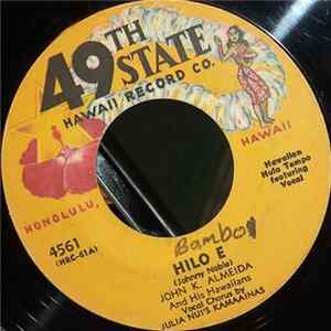 John K. Almeida And His Hawaiians / Mike Hoomanawanui - Hilo E / Hula Medley FLAC