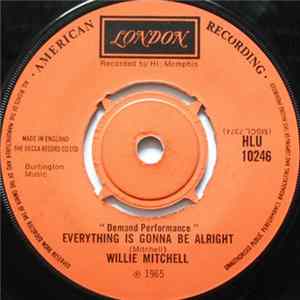 Willie Mitchell - Everything Is Gonna Be Alright / Mercy FLAC