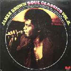 James Brown - Soul Classics Vol. II FLAC