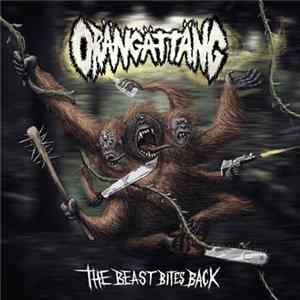 Orängättäng - The Beast Bites Back FLAC