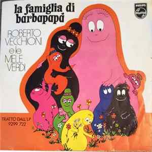 Roberto Vecchioni E Le Mele Verdi - La Famiglia Di Barbapapà FLAC