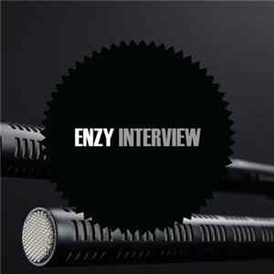 Enzy - Interview FLAC