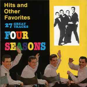 The Four Seasons - Hits And Other Favorites FLAC