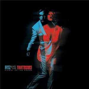 Fitz And The Tantrums - Pickin' Up The Pieces FLAC