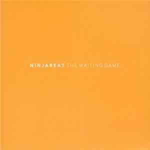 Ninjabeat - The Waiting Game FLAC