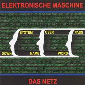 Elektronische Maschine - Das Netz FLAC