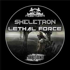 Skeletron - Leth4l Force FLAC