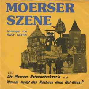 Rolf Seyen - Moerser Szene FLAC