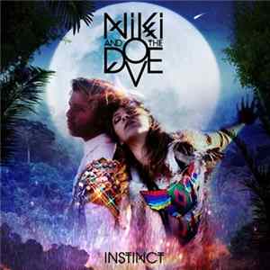 Niki & The Dove - Instinct FLAC