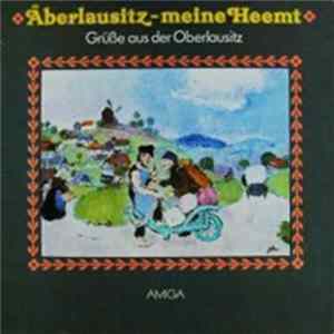 Various - Äberlausitz - meine Heemt - Grüße aus der Oberlausitz FLAC